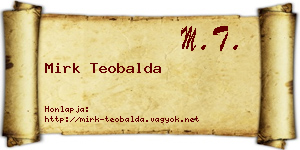 Mirk Teobalda névjegykártya